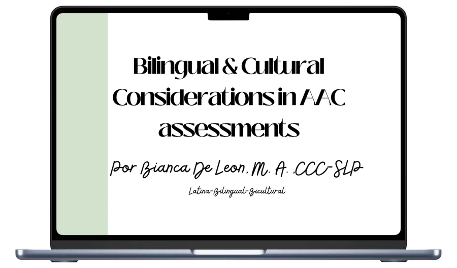 Bilingual & Cultural Considerations in AAC Assessments bonus module on a laptop
